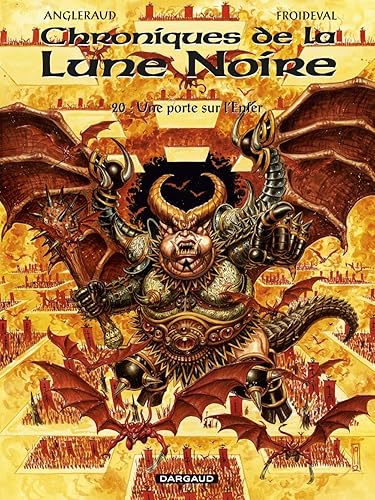 Les Chroniques de la Lune noire - Tome 20 - Une porte sur l’Enfer