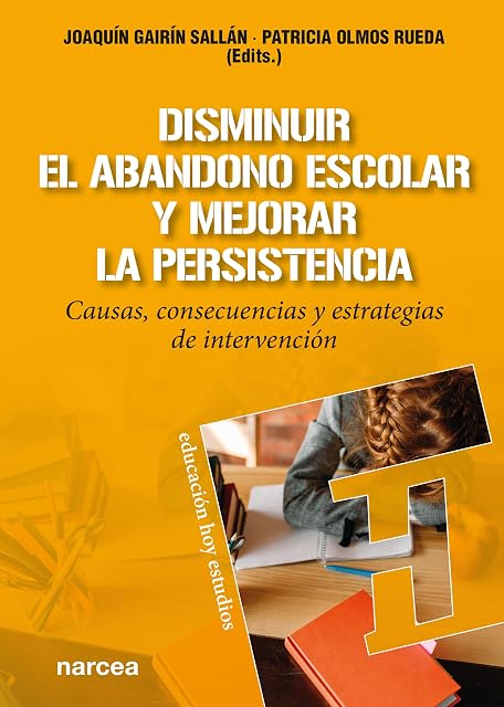 Portada de Disminuir el Abandono Escolar y Mejorar la Persistencia