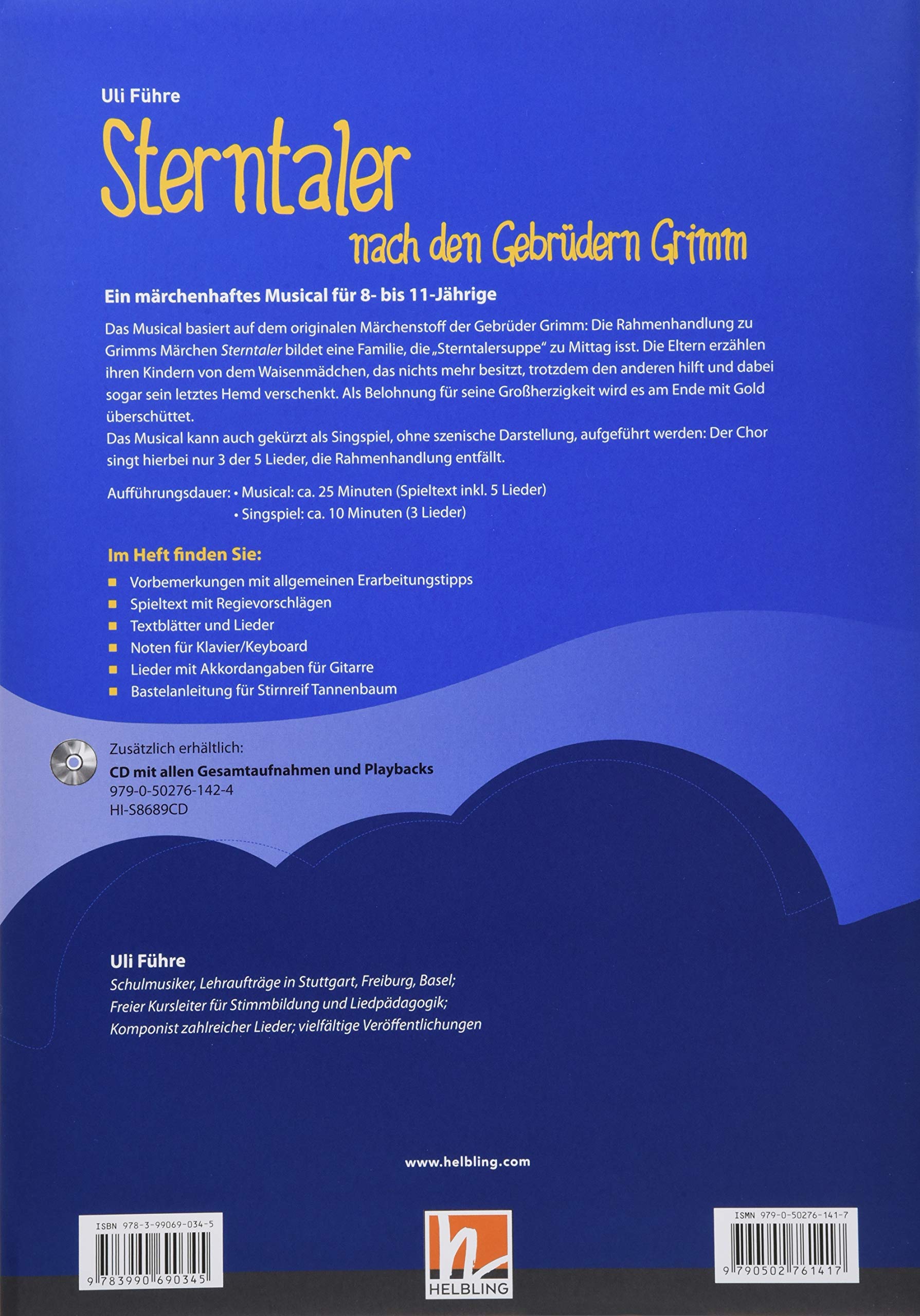 Sterntaler, Paket: Buch und Audio-CD: Nach den Gebrüdern Grimm, Ein märchenhaftes Musical für 8- bis 11-Jährige (Mini-Musicals)