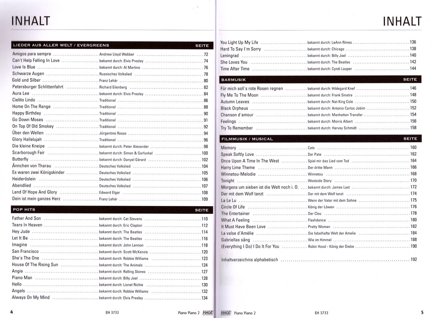 Piano Piano 2 - Spielbuch für Klavier - 100 tolle Melodien : Lieder aus aller Welt, Evergreens, Pop Hits, Barmusik, Filmmusik und Musical - mit Musik-Bleistift