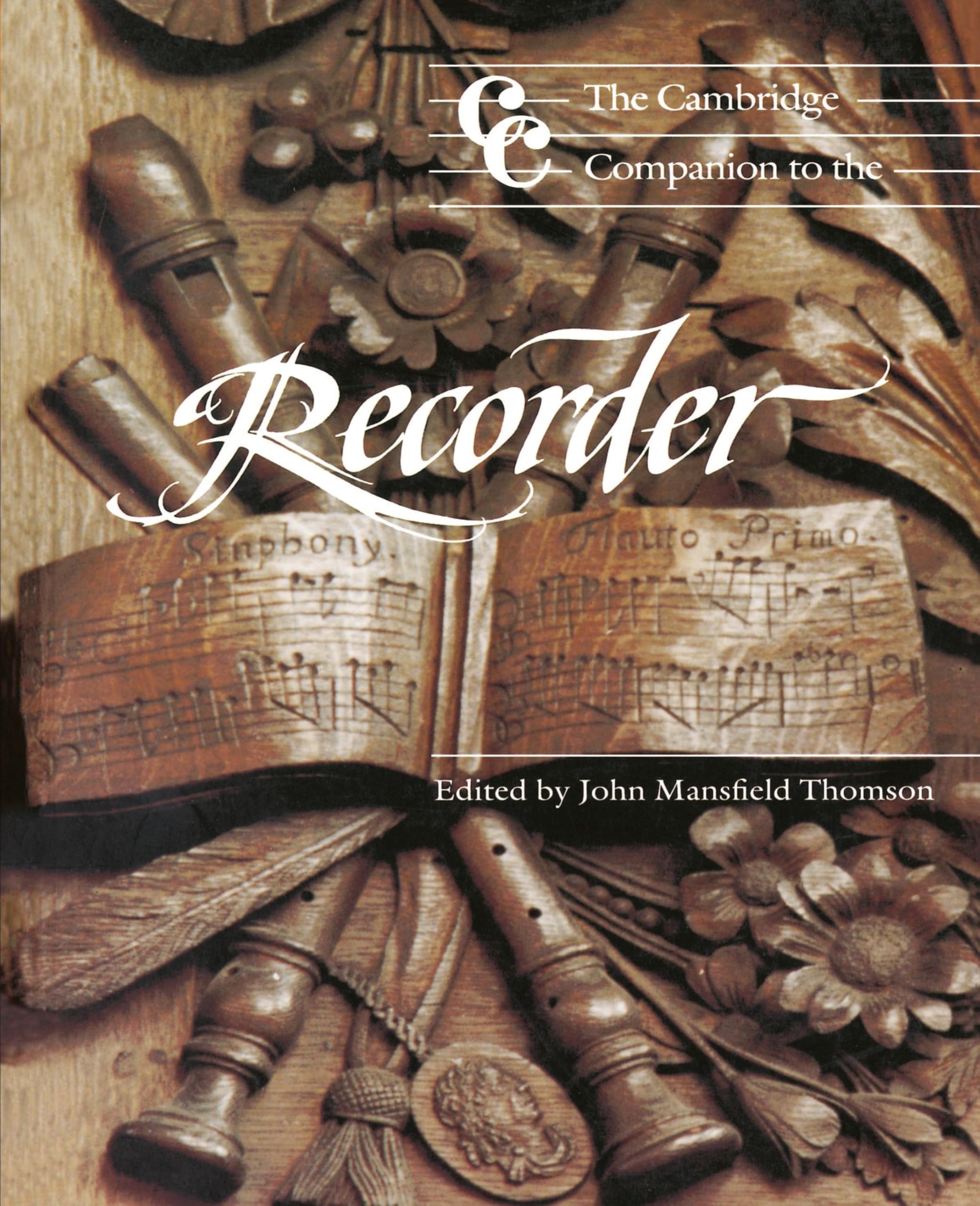 Camb Companion to the Recorder (Cambridge Companions to Music)