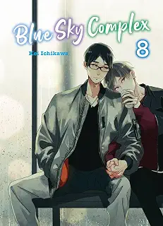 Blue Sky Complex 08: Eine suesse und ruhige Liebesgeschichte zwischen zwei komplett gegensaetzlichen Jungs
