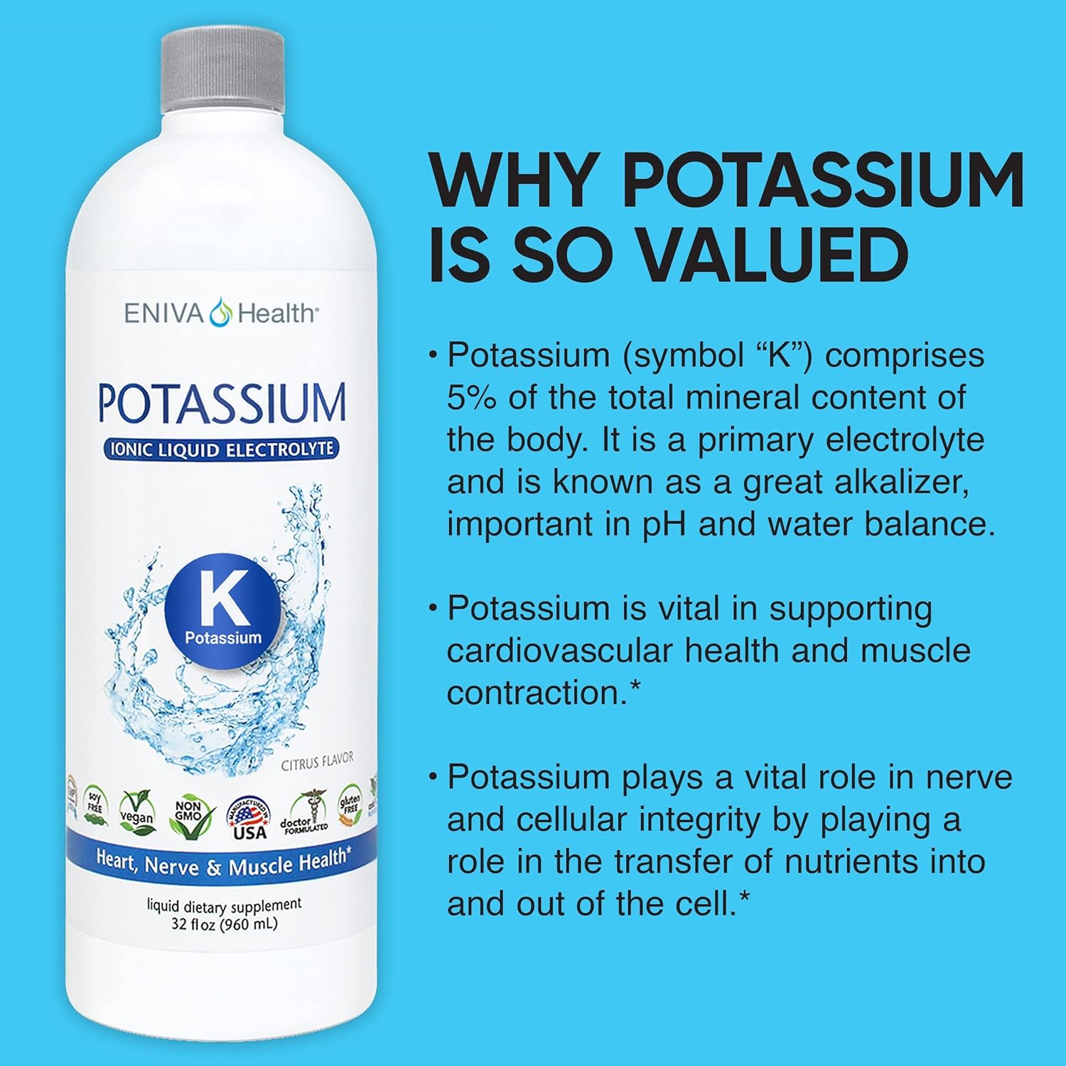 Eniva Liquid Ionic Potassium Supplement | 600 MG | Boost Metabolic Function, Muscle Energy, and Immune System | Zero Calories, Zero Sugar, Keto Friendly, Dietary Supplement (32oz) - 32 Servings : Health & Household