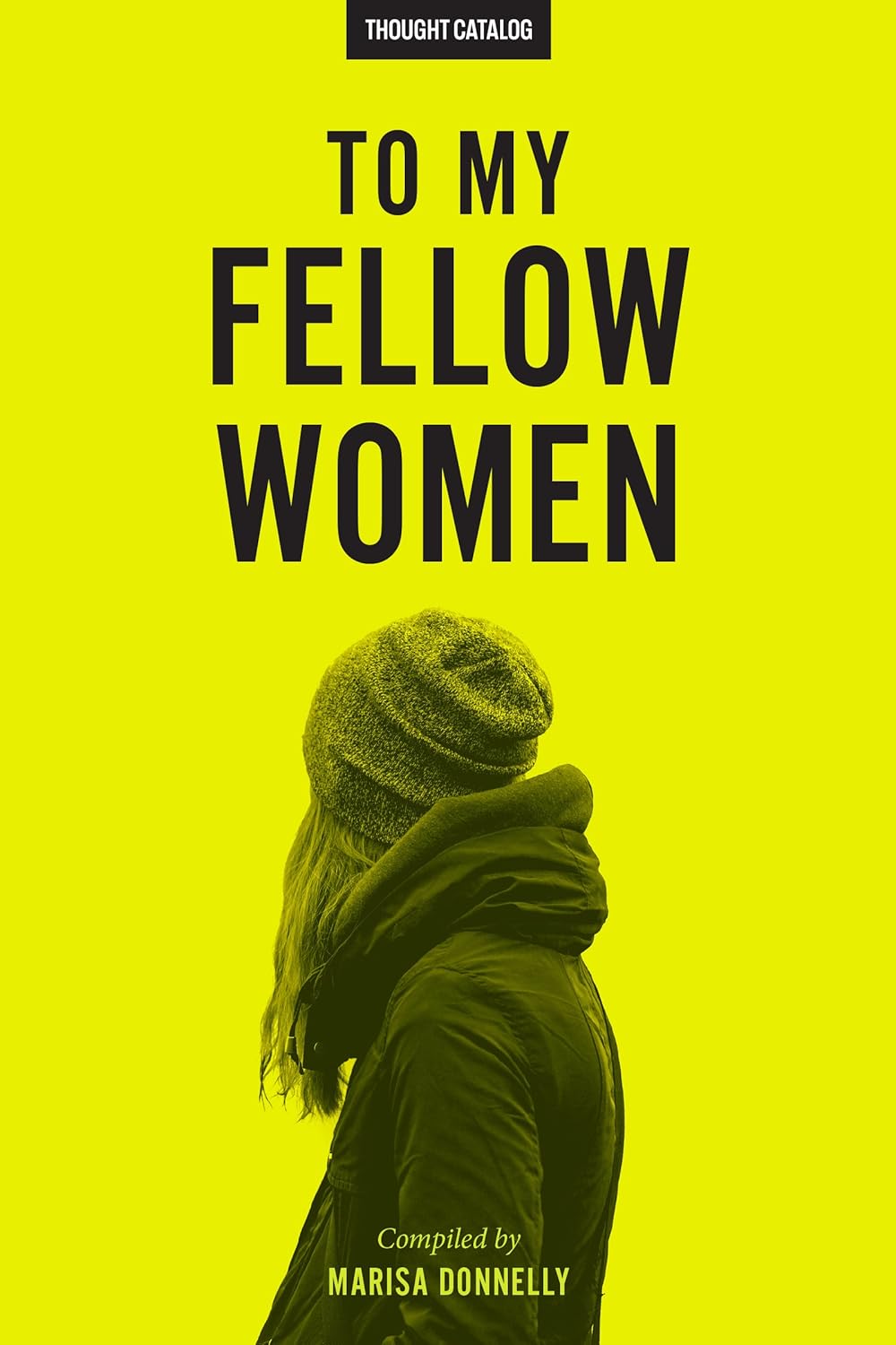 To My Fellow Women Kindle edition by Donnelly, Marisa, Catalog