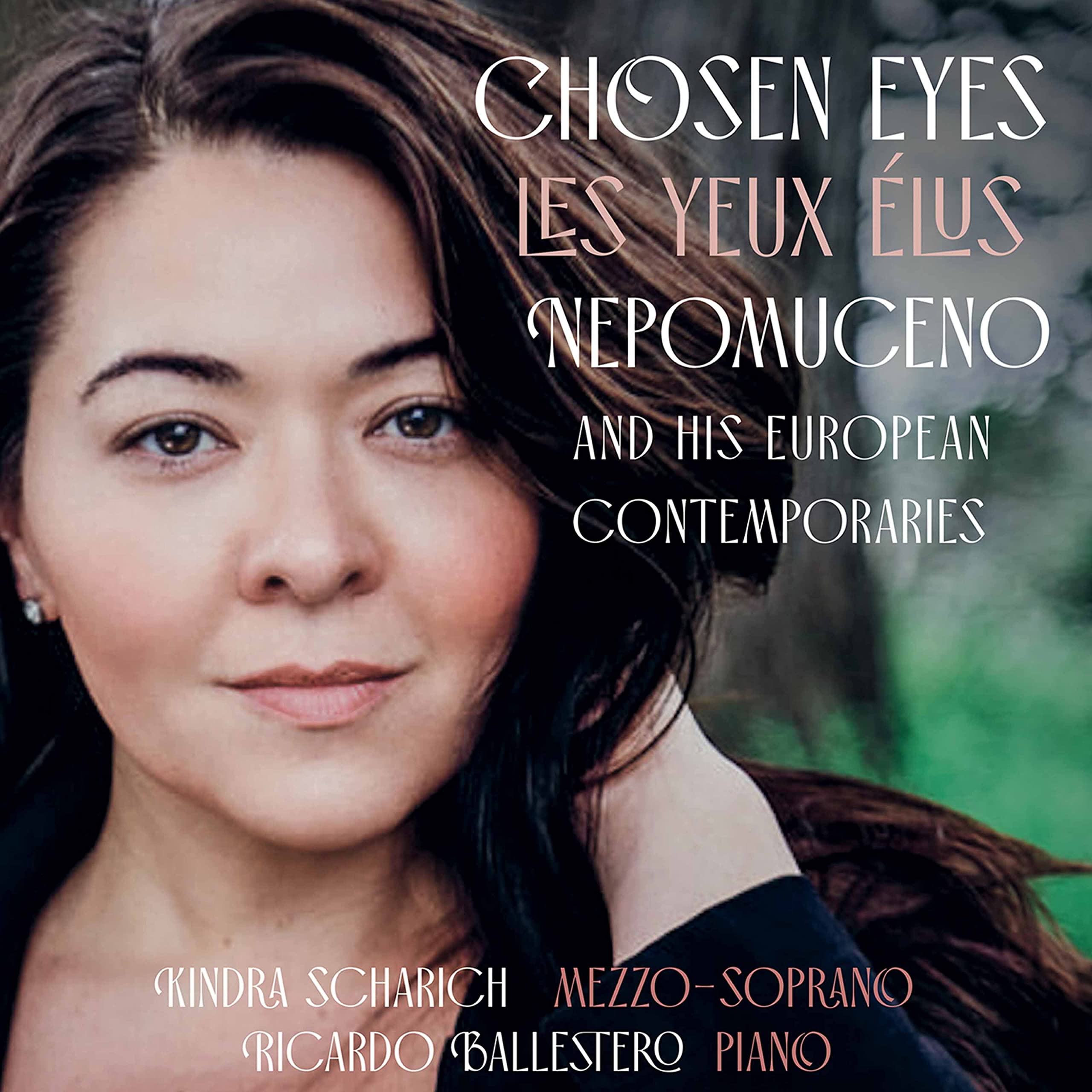 Alberto Nepomuceno, Ernest Chausson, Edvard Grieg, Richard Strauss: Chosen Eyes (Les yeux élus): Nepomuceno and his Euro