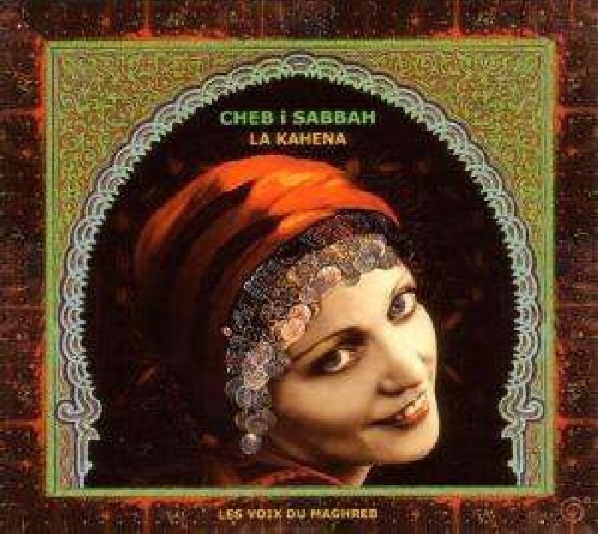 La Kahena [Audio CD] DJ Cheb i Sabbah; Mokhtar "Kamy" Gaid; Nadia; Michal Cohen; Boucha b Benchlih; Bouchaib Abdelhadi; Brahim el Belkani; Brahim Na mi; Haddarates; Halima Chamkhi; Cheb Zahouani; Richard Horowitz; Karsh Kale; Khadidja Othmani; Fatimah Malih; Fatima Bakkou; Baly Othmani; Gaurav Raina; B'net Marrakech; Bill Laswell; Gibril Bennani and Ben Aguida, Ouled