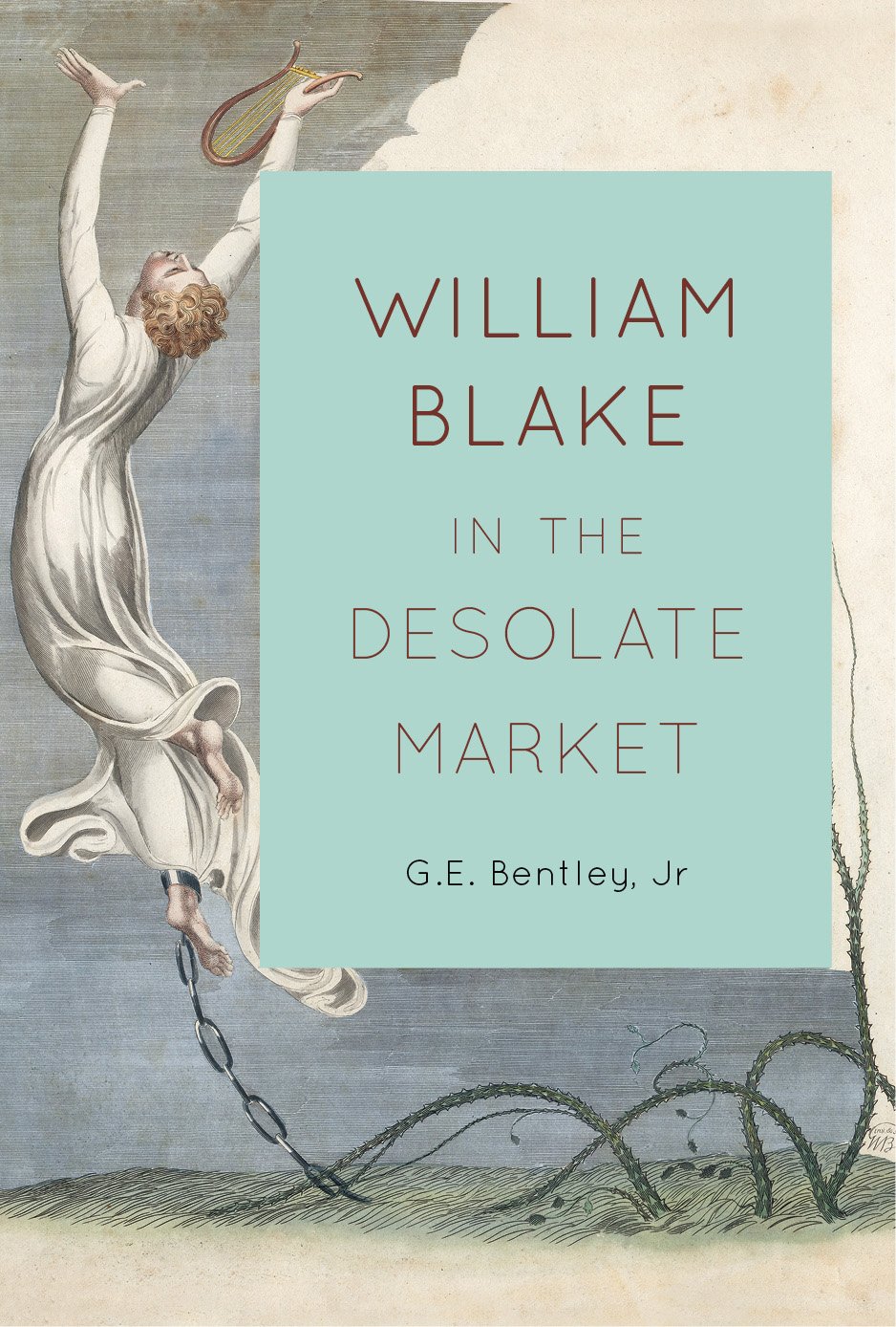 William Blake in the Desolate Market English Edition critique essai littéraire