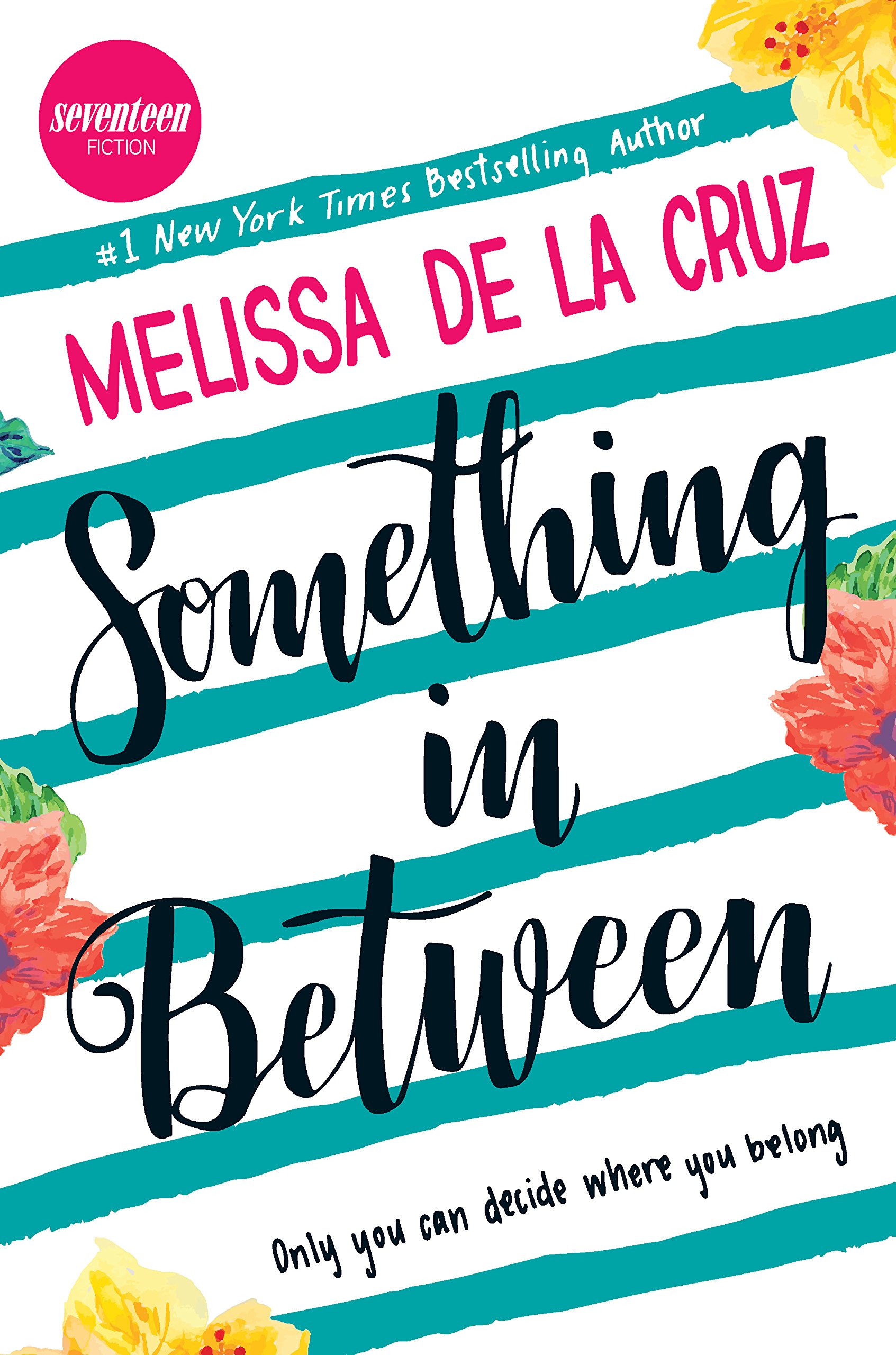Something in Between: A thought-provoking coming-of-age novel