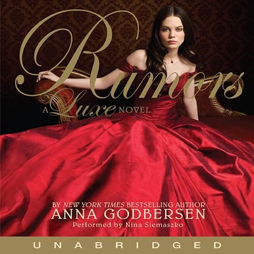 Rumors: A Luxe Novel