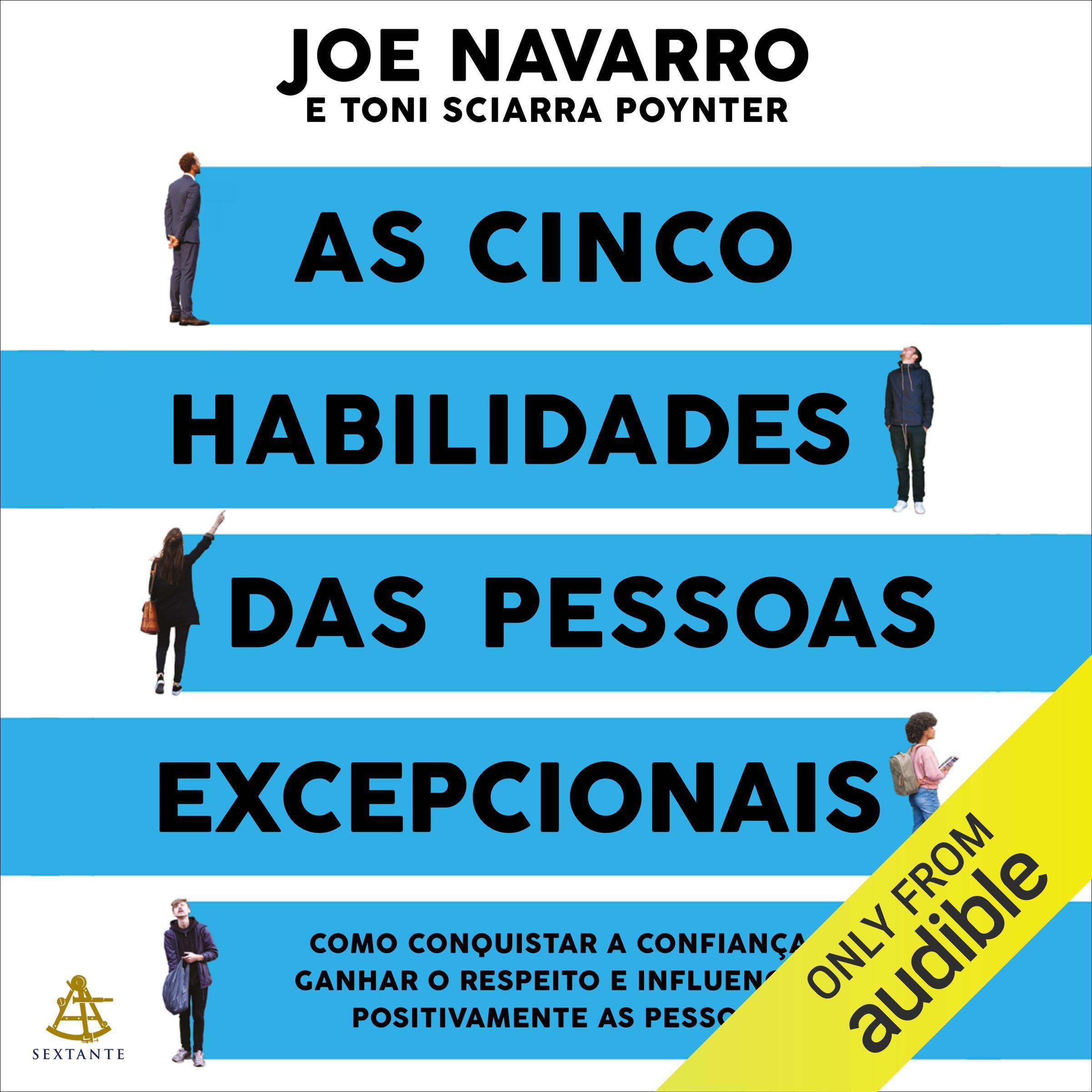 As cinco habilidades das pessoas excepcionais