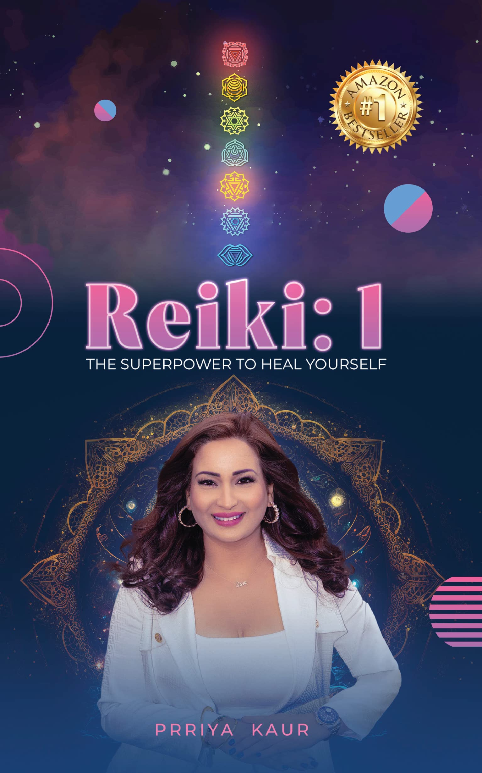 Reiki I: The Superpower to Heal Yourself