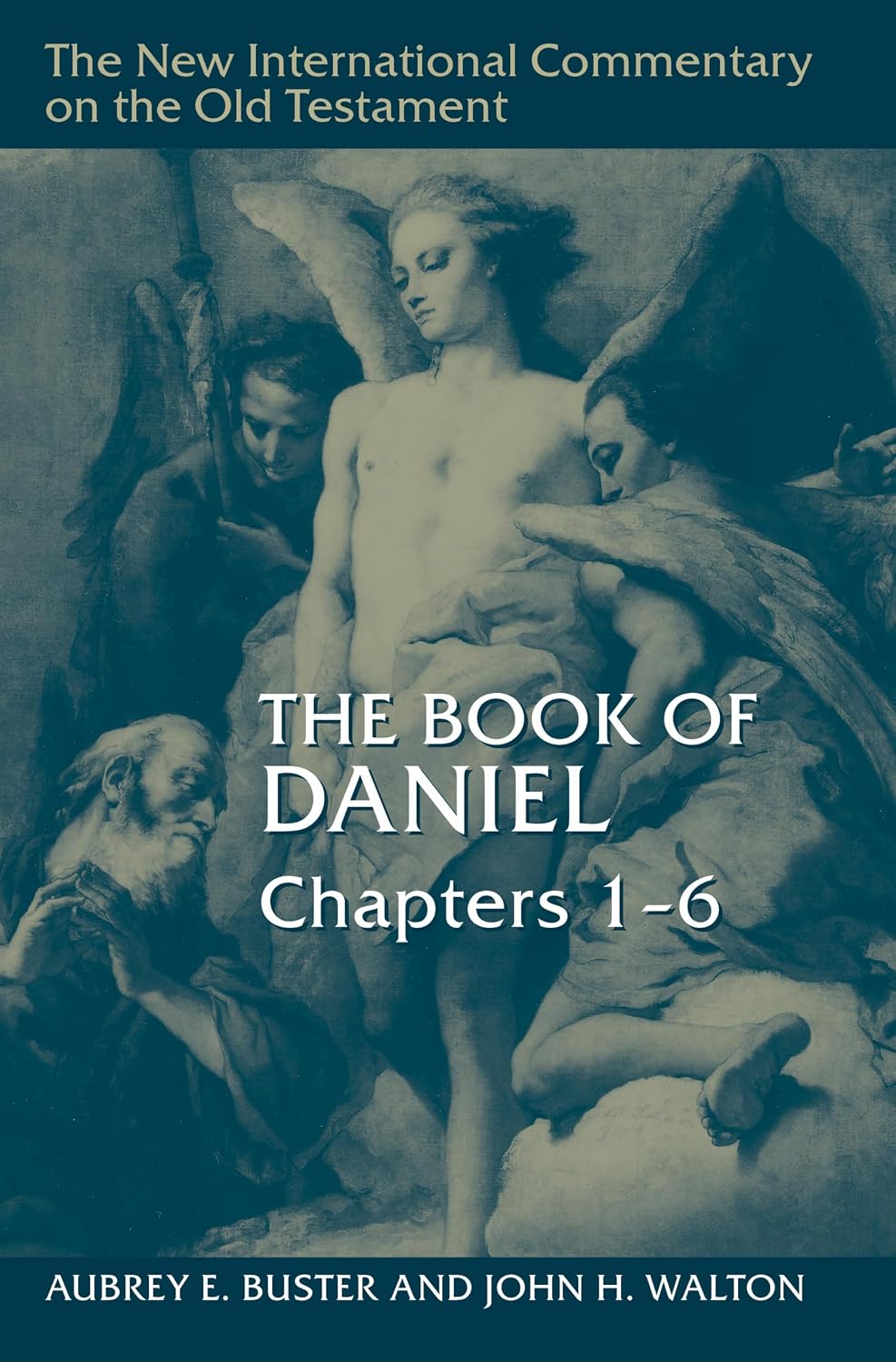 The Book of Daniel, Chapters 1–6 (New International Commentary on the Old Testament (NICOT))