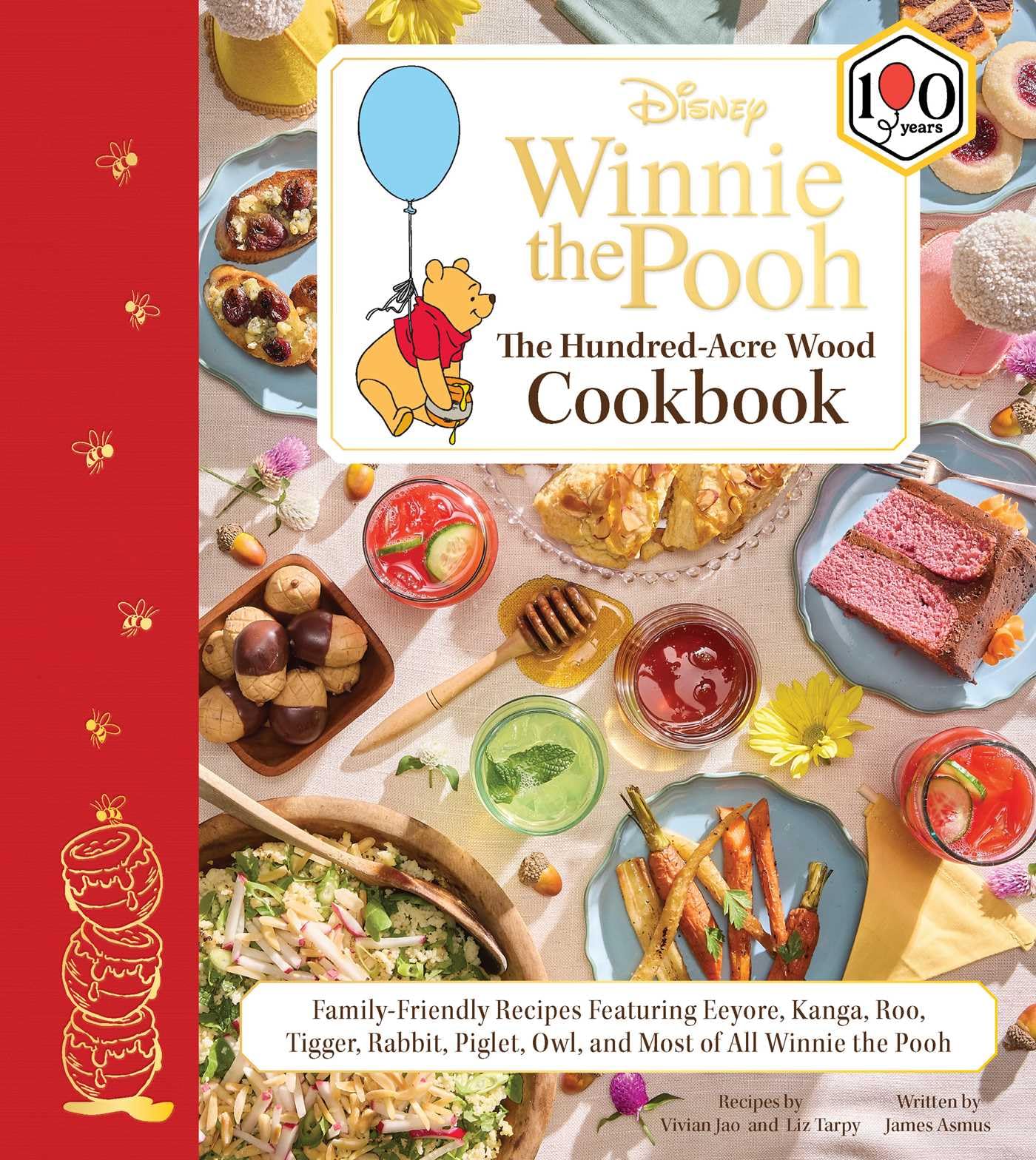 Disney: Winnie the Pooh: The Hundred-Acre Wood Cookbook: Family-Friendly Recipes Featuring Eeyore, Kanga, Roo, Tigger, Rabbit, Piglet, Owl, and Most
