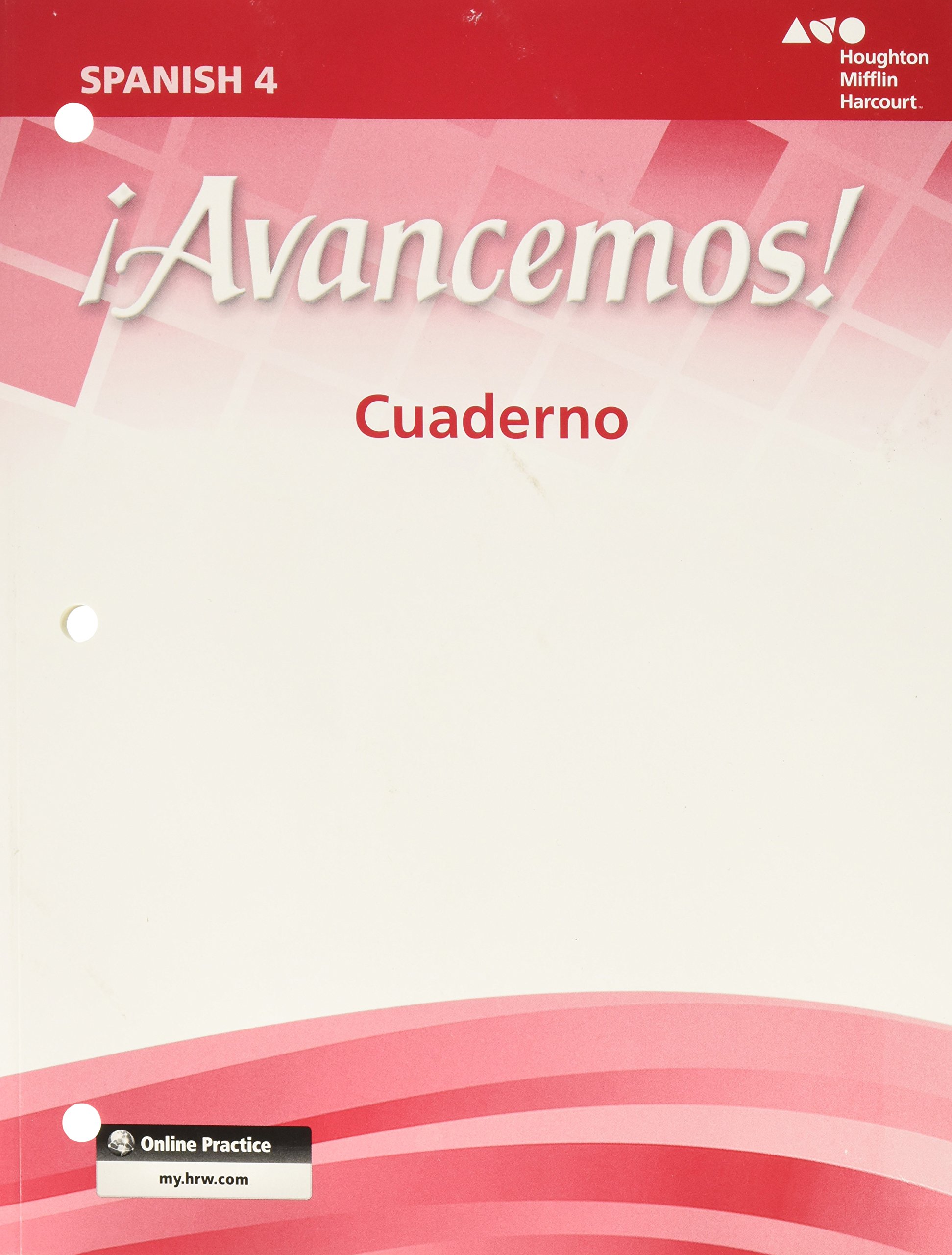 !avancemos!: Cuaderno Student Edition Level 4 (Spanish Edition)