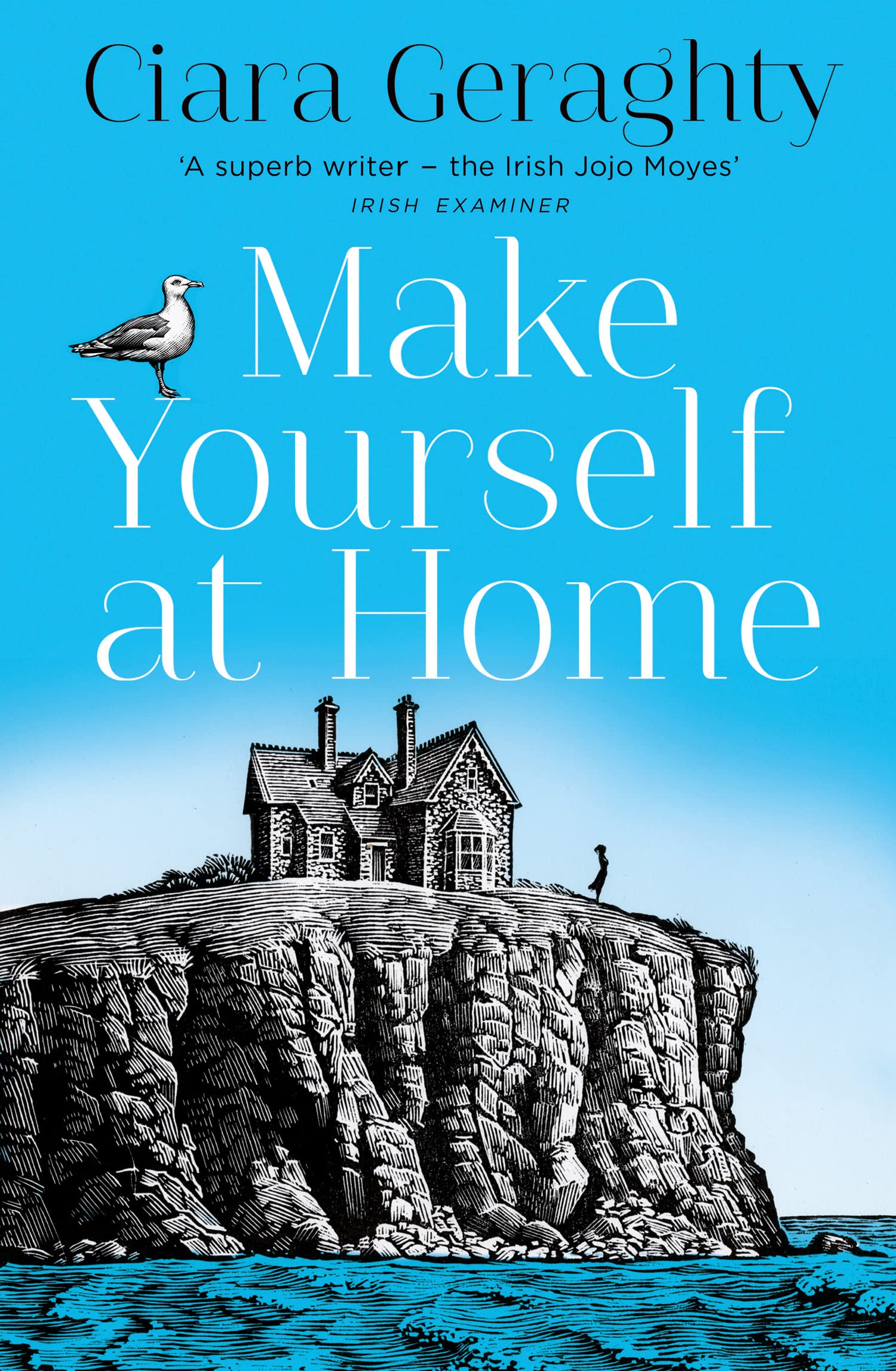 Make Yourself at Home by Ciara Geraghty (Paperback Book)