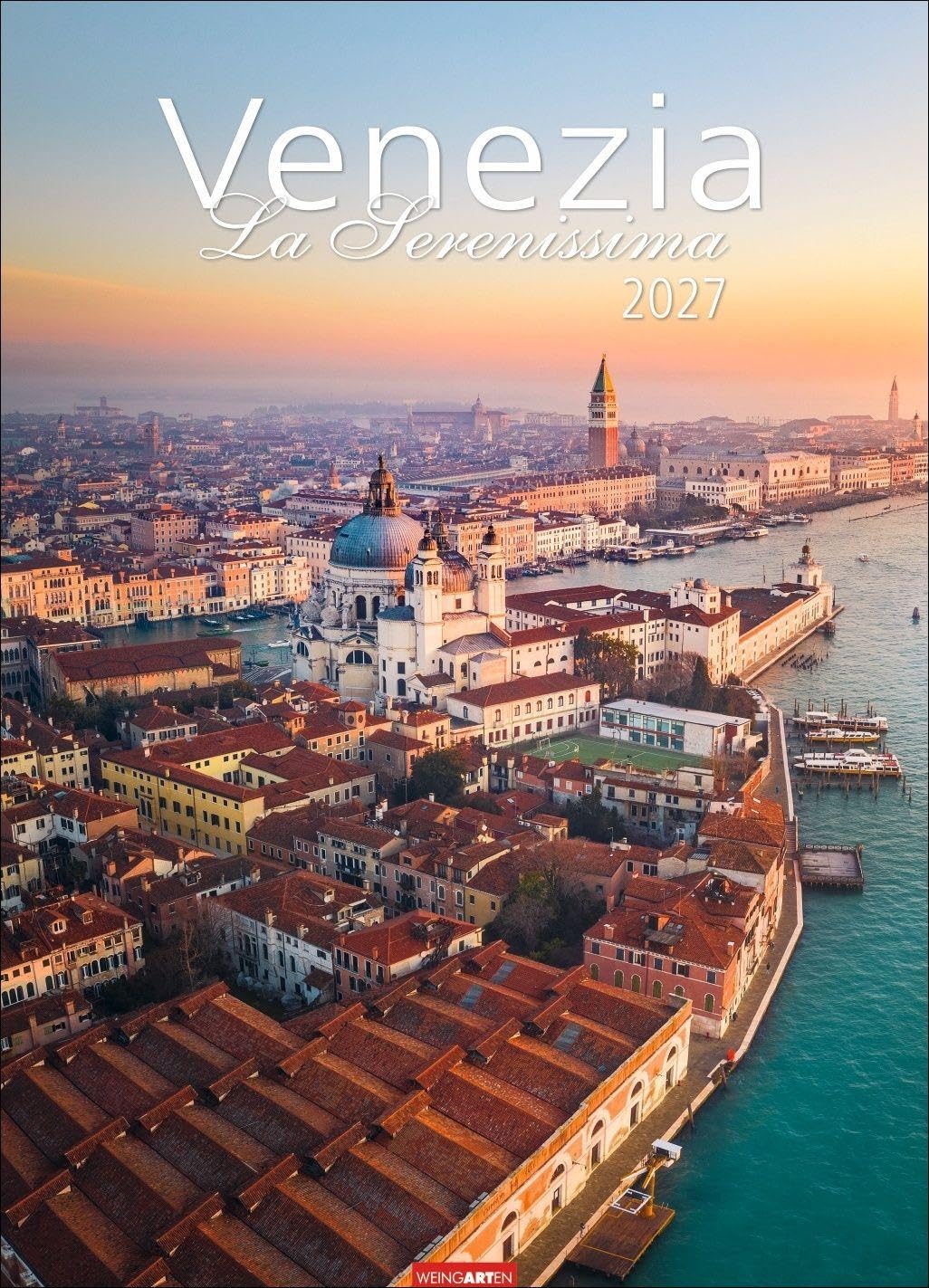 Venezia Kalender 2027 - La Serenissima: Die Lagunenstadt in Bildern: Wandkalender im Großformat mit Fotos namhafter Reisefotografen. Urlaubsflair für ... großen Fotokalender. 49x68 cm Hochformat.