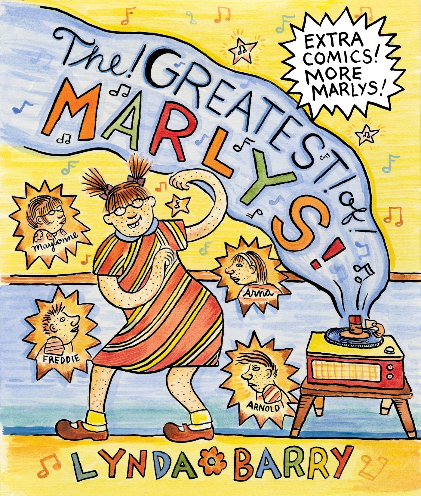 The Greatest of Marlys by Lynda Barry
