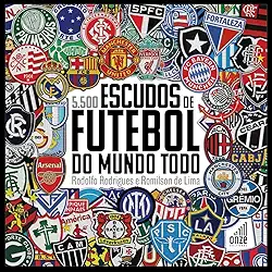 5.500 ESCUDOS DE FUTEBOL DO MUNDO TODO