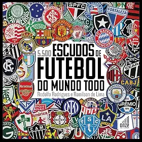 5.500 ESCUDOS DE FUTEBOL DO MUNDO TODO
