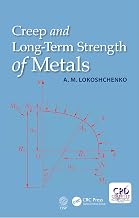 Creep and Long-Term Strength of Metals