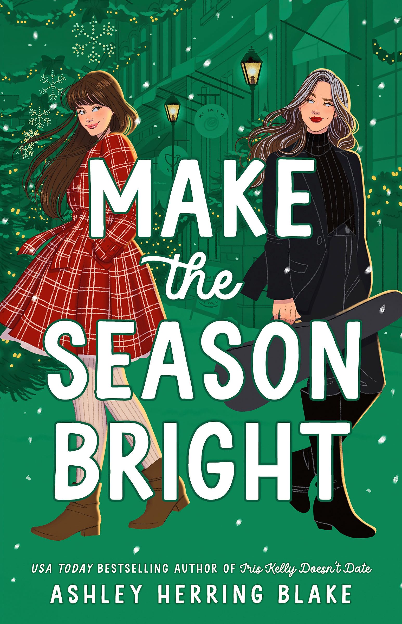 Make the Season Bright by Ashley Herring Blake - 9780349435725