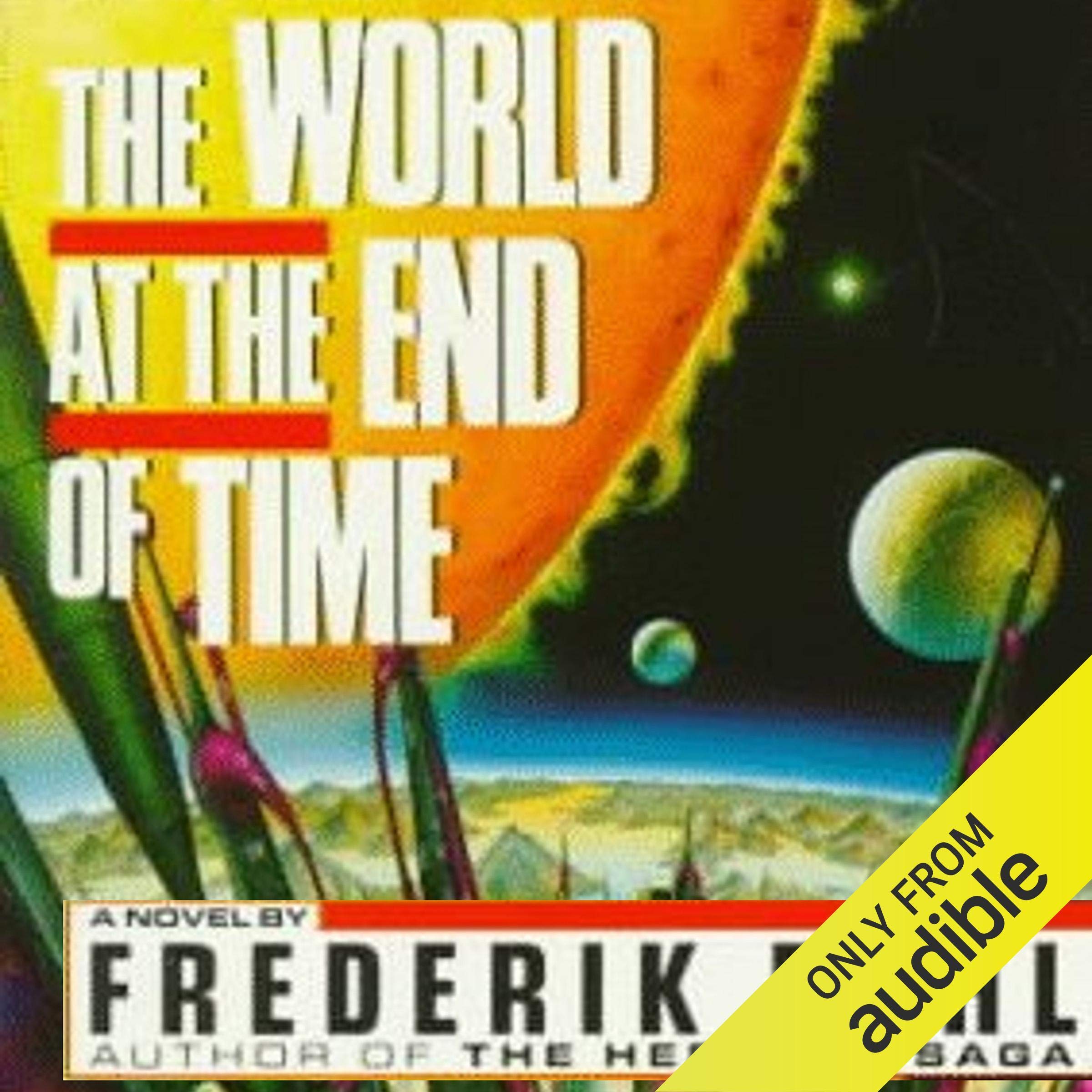 The World at the End of Time