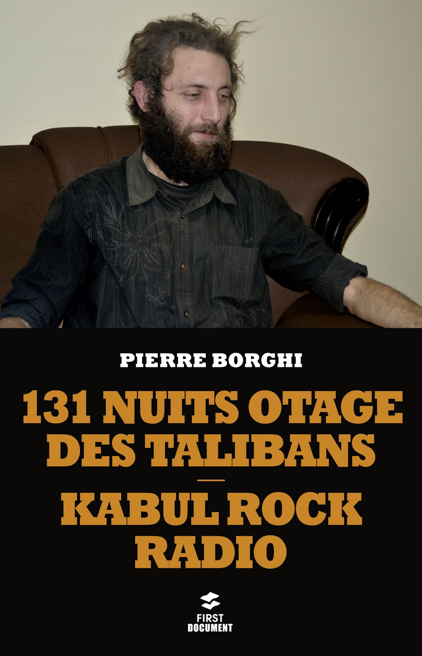131 nuits otage des Talibans (French Edition)
