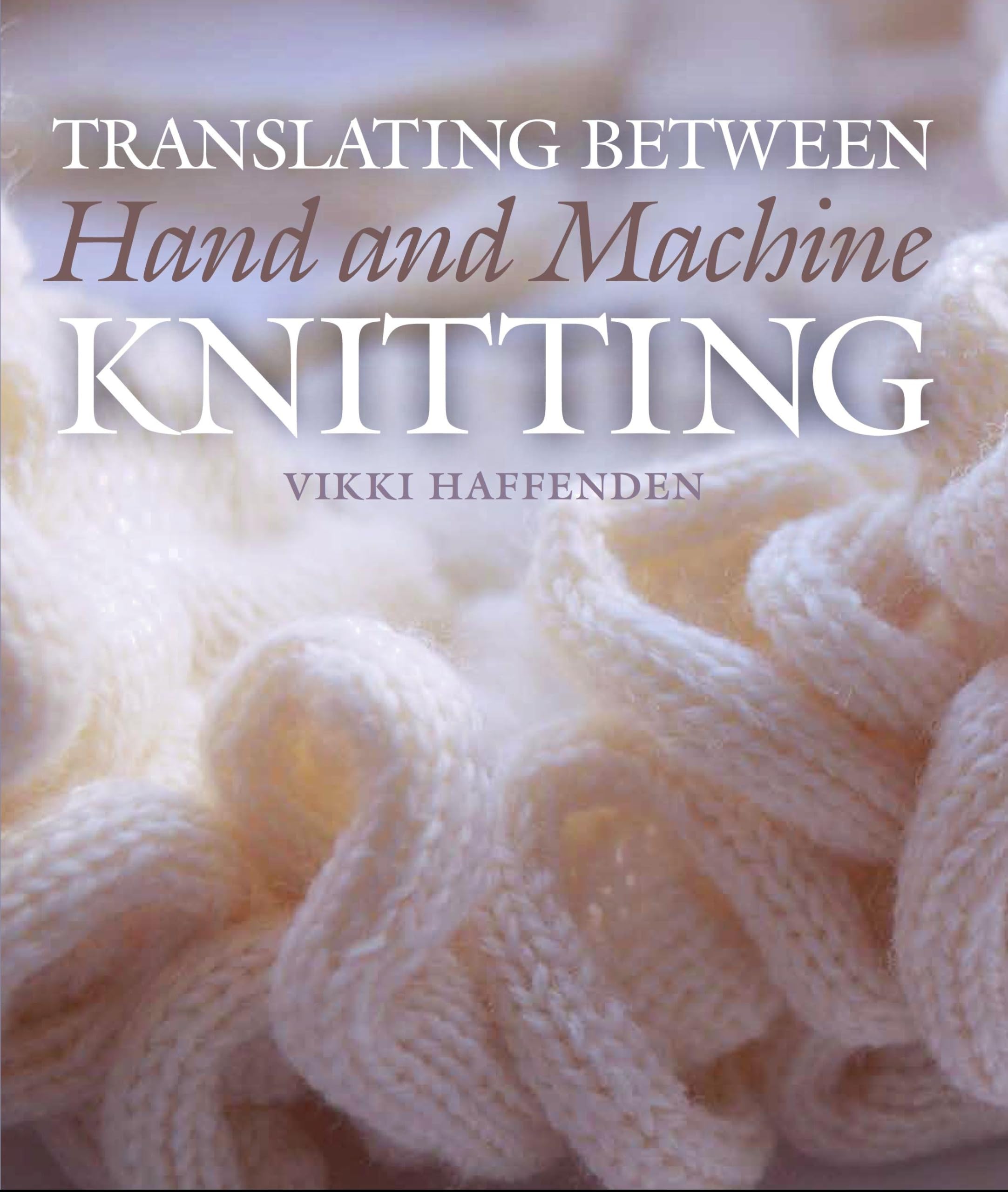 Translating Between Hand & Machine Knit