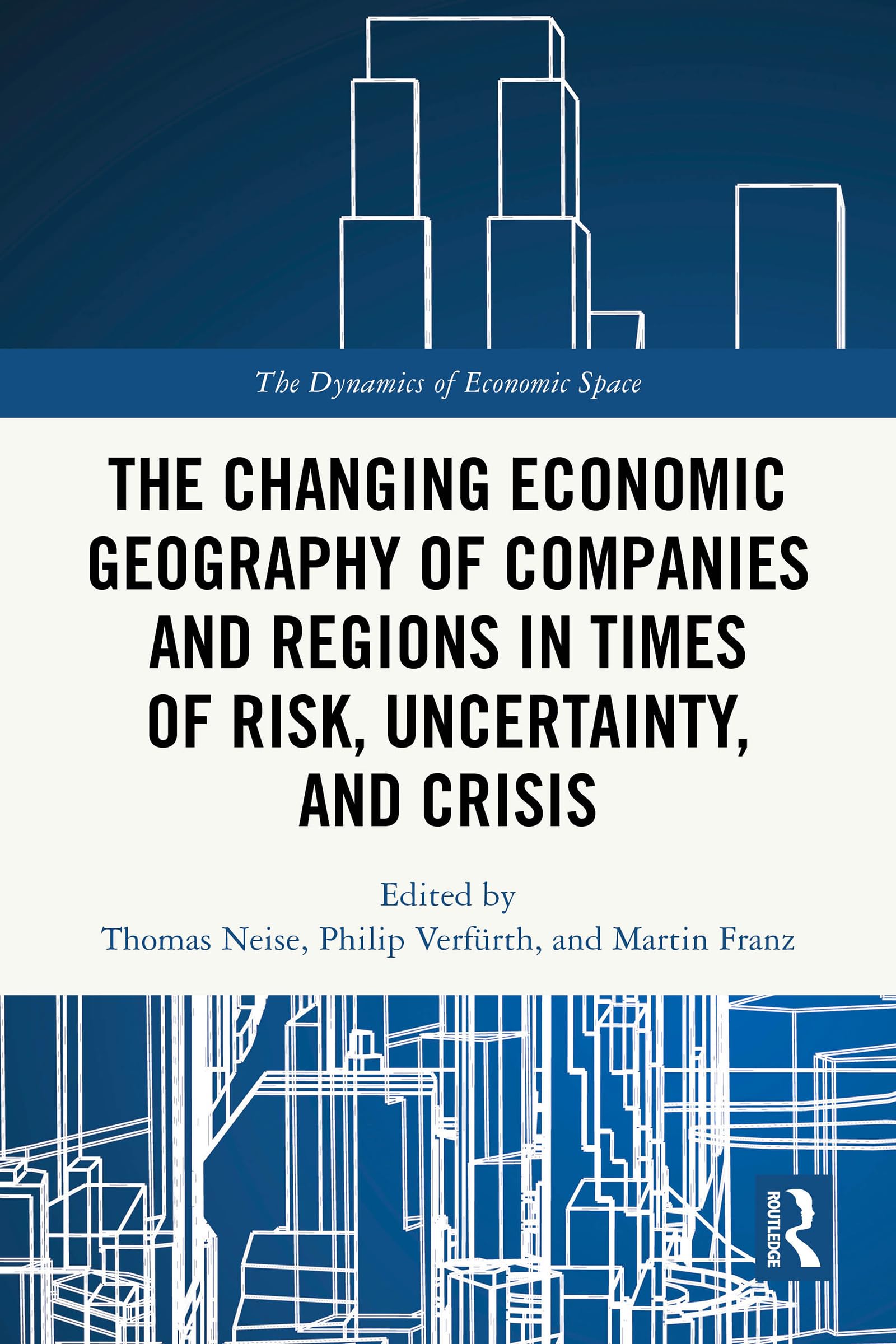 Changing Economic Geography Of Companie