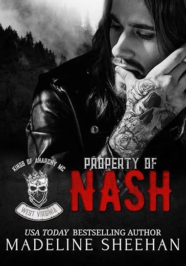 Property of Nash: Kings of Anarchy MC, West Virginia, 1