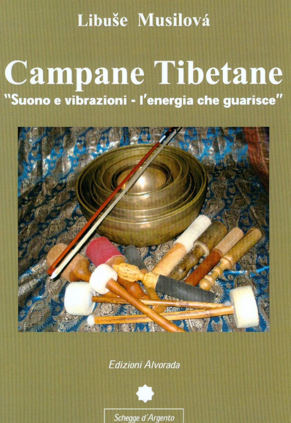 Campane Tibetane. Suono E Vibrazioni. L'energia Che Guarisce - 4