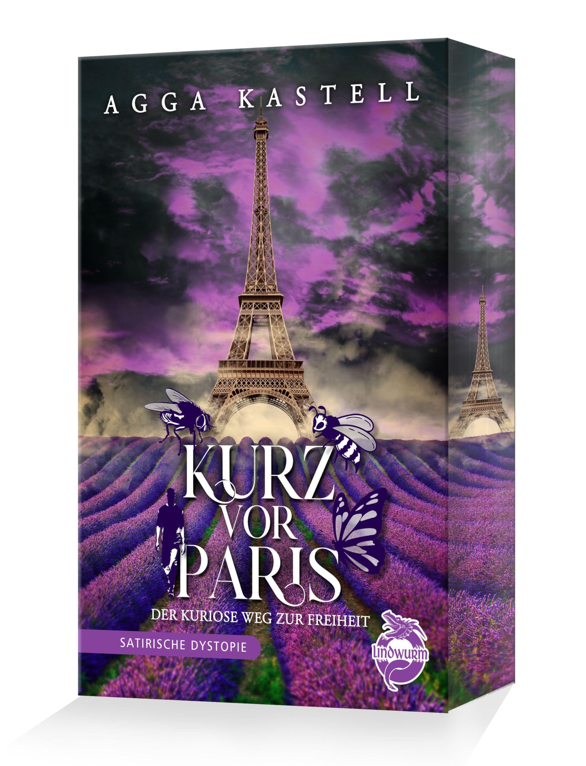 Kurz vor Paris: Der kuriose Weg zur Freiheit - Eine satirische Dystopie über mutige Insekten, Vorurteile und den Kampf für Freiheit