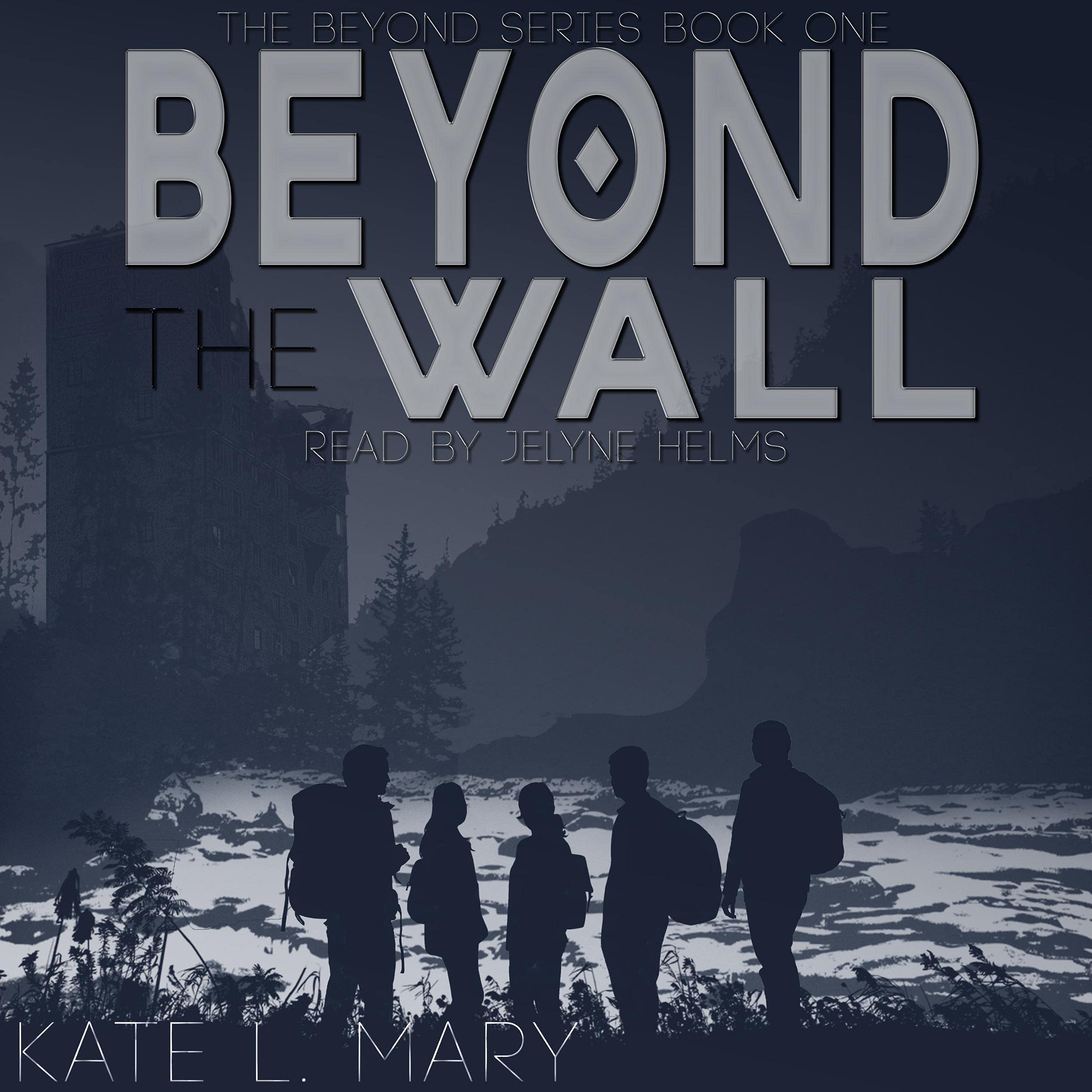 Beyond the Wall