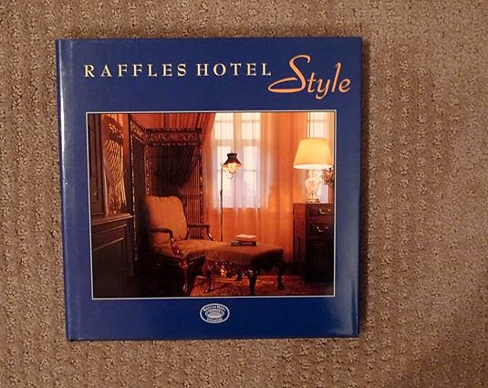 Raffles Hotel style