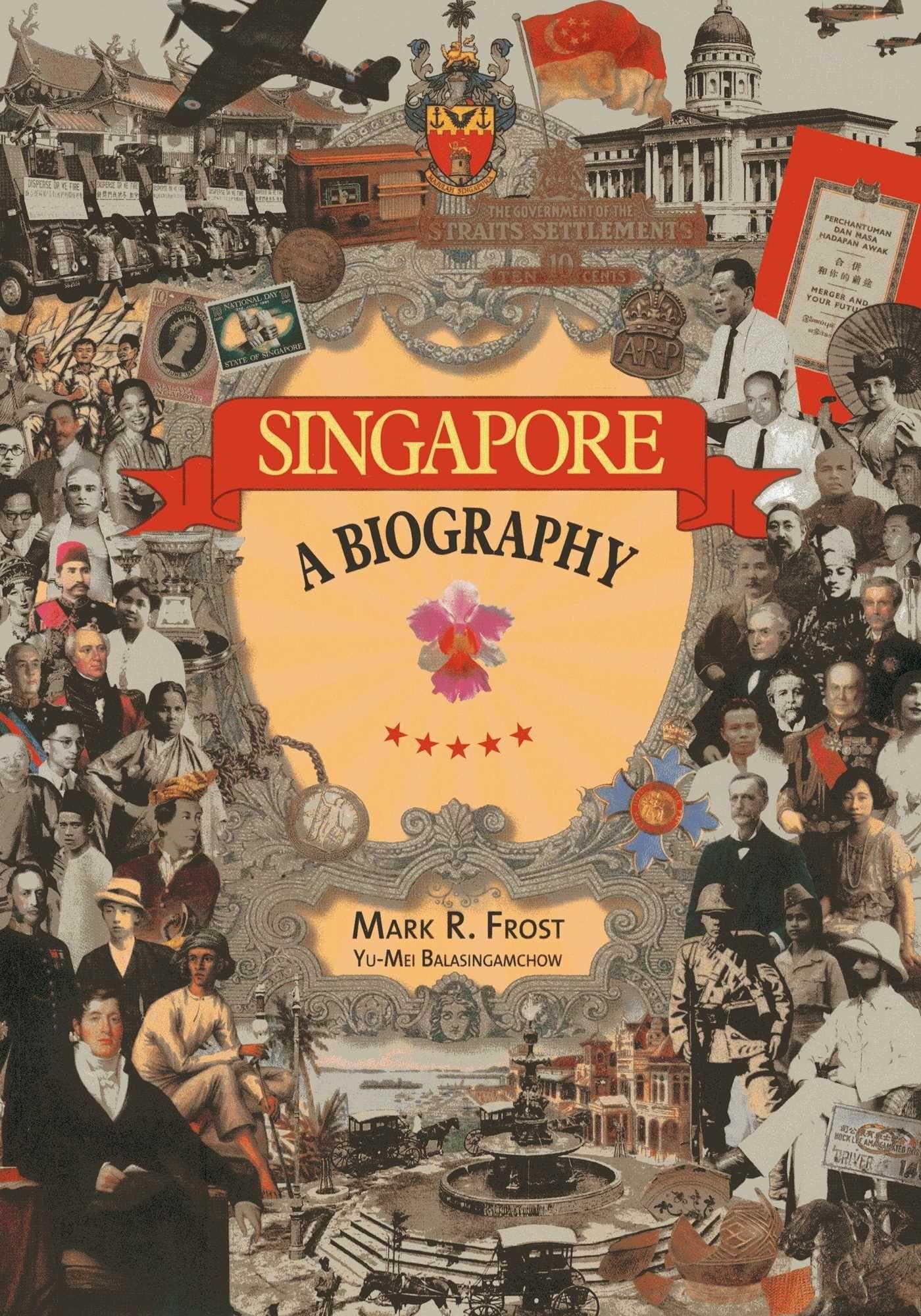 Singapore : A Biography