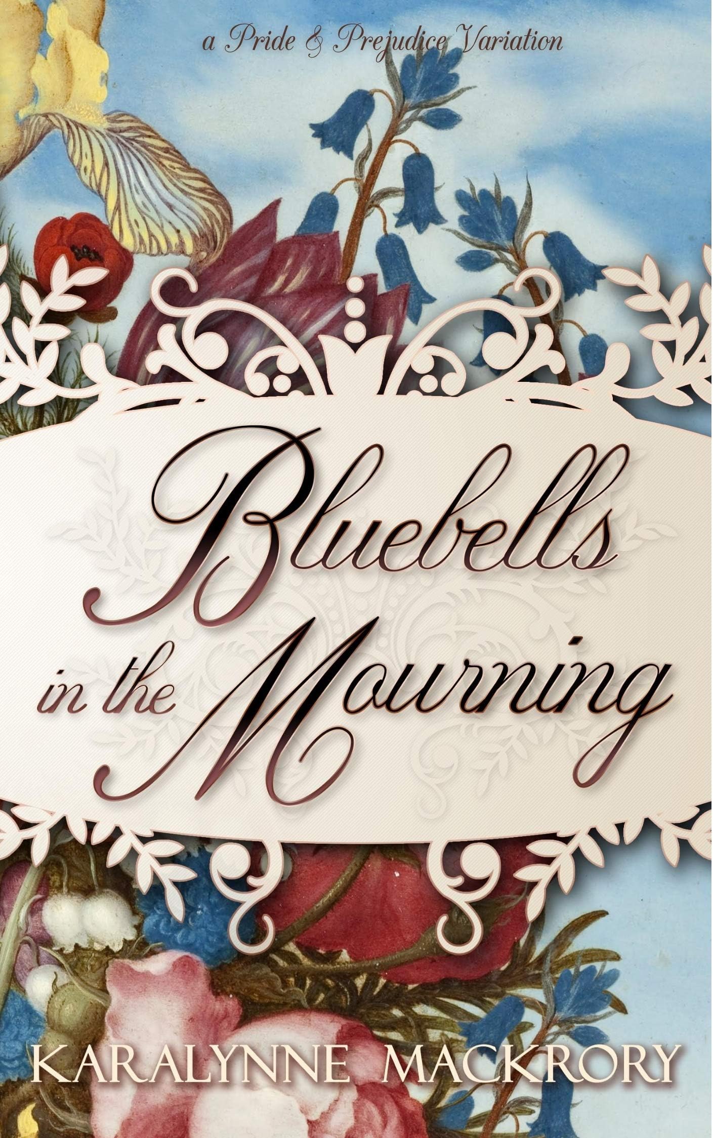 Bluebells in the Mourning (Falling for MR Darcy)
