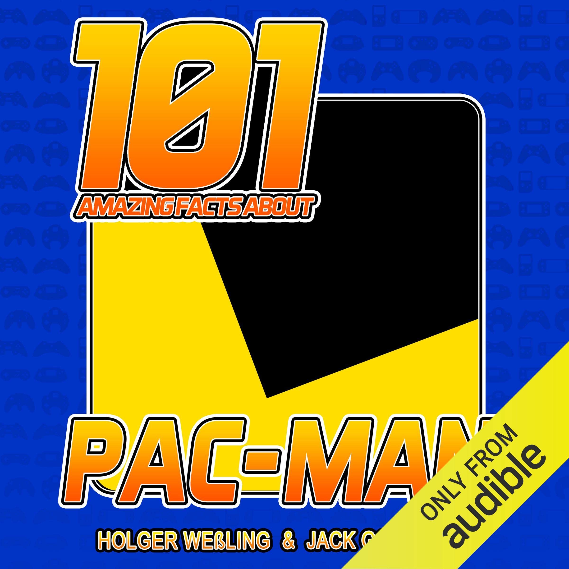 101 Amazing Facts About Pac-Man