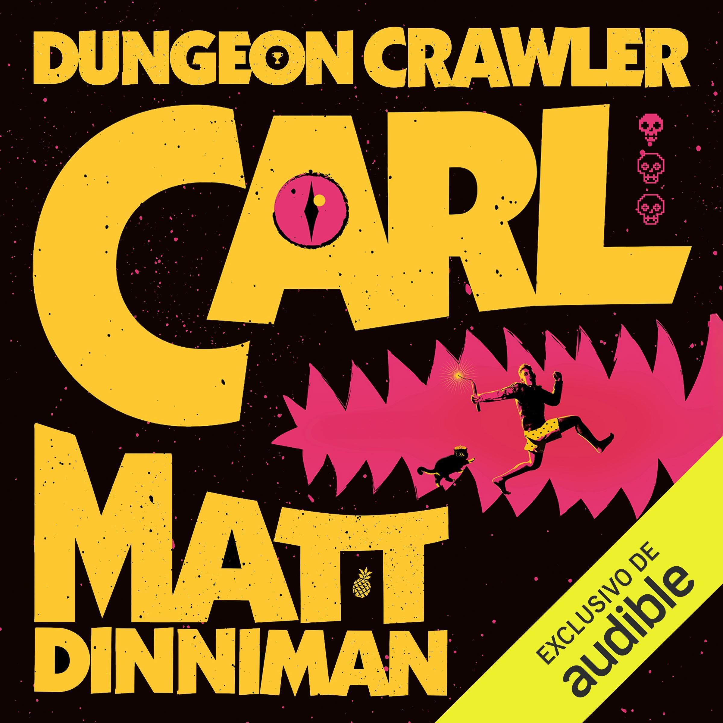 Dungeon Crawler Carl [Spanish Edition]