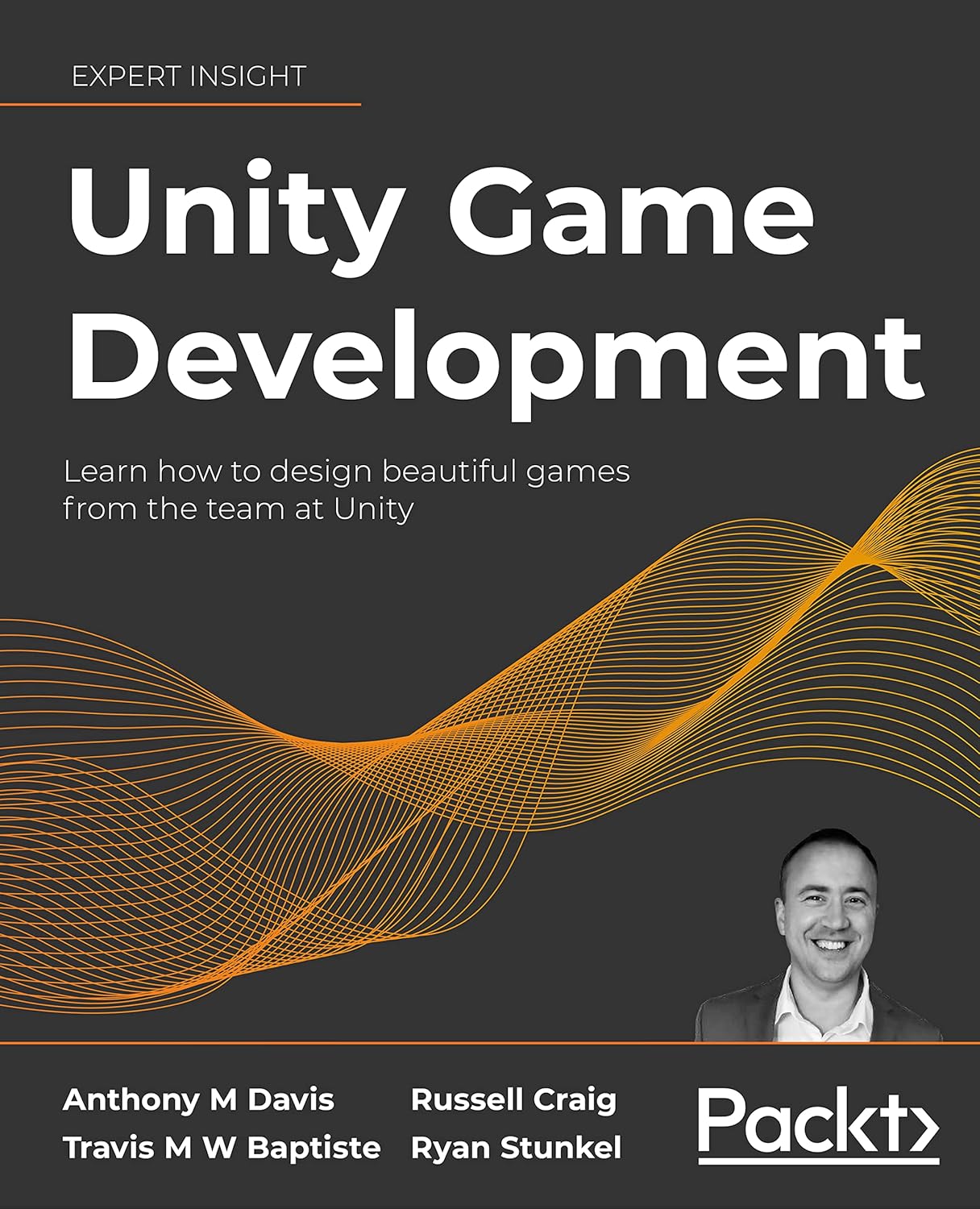Unity 3D Game Development: Designed for passionate game developers ...