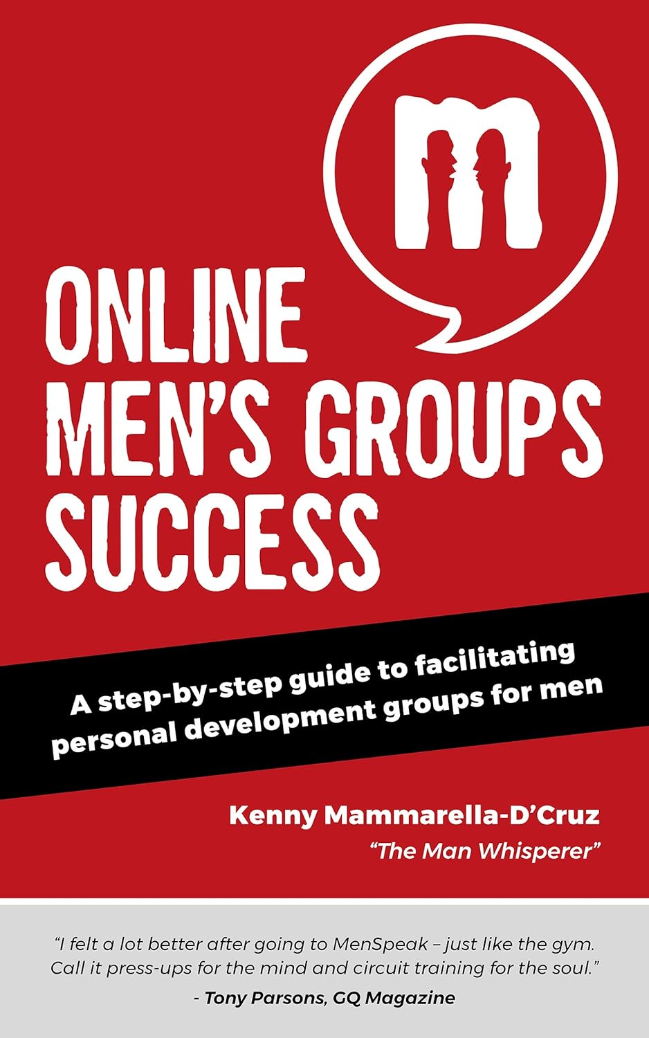 Online Men’s Groups Success A StepbyStep Guide to Facilitating