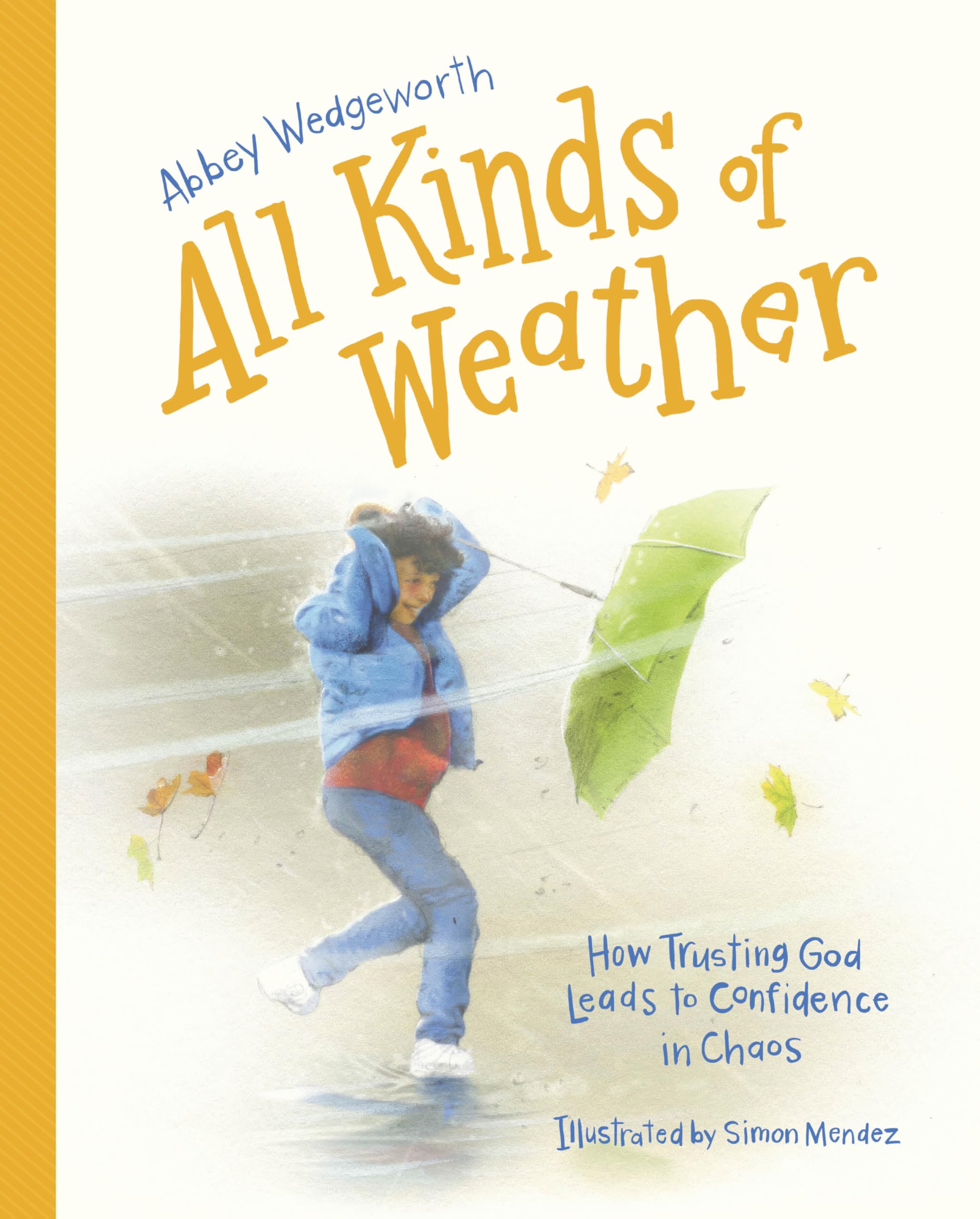 All Kinds of Weather