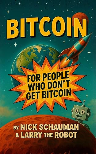 BITCOIN for people who don't get Bitcoin : A Beginner’s