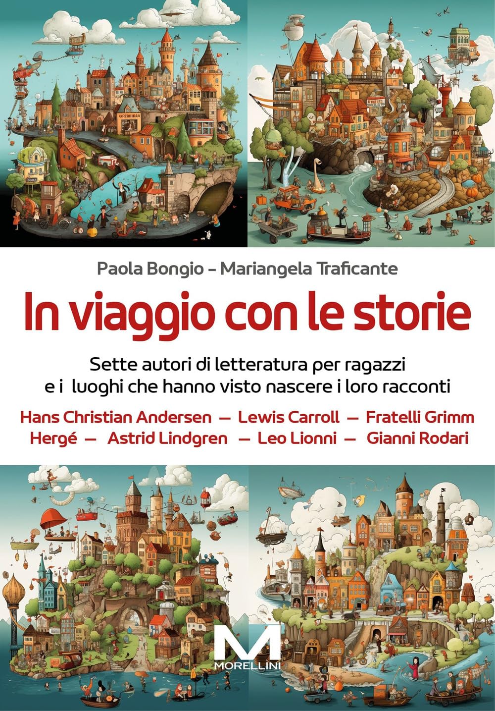 In Viaggio Con Le Storie. Sette Autori Di Letteratura Per Ragazzi E I Luoghi Che Hanno Visto Nascere I Loro Racconti - 4