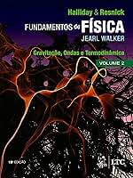 Fundamentos de Física - Gravitação, Ondas e Termodinâmica - Volume 2
