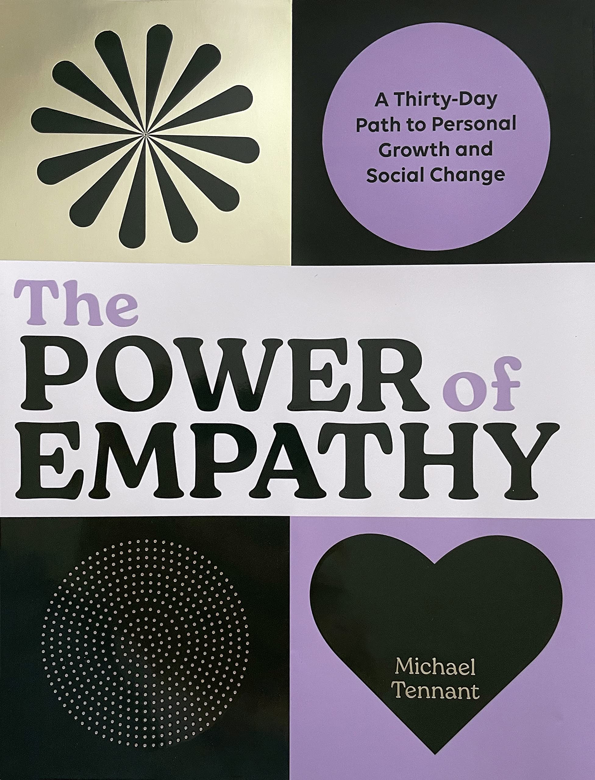 The Power of Empathy: A Thirty-Day Path to Personal Growth and