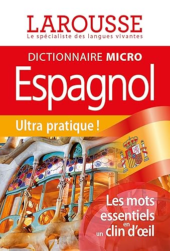 Larousse Micro Espagnol: Le plus petit dictionnaire
