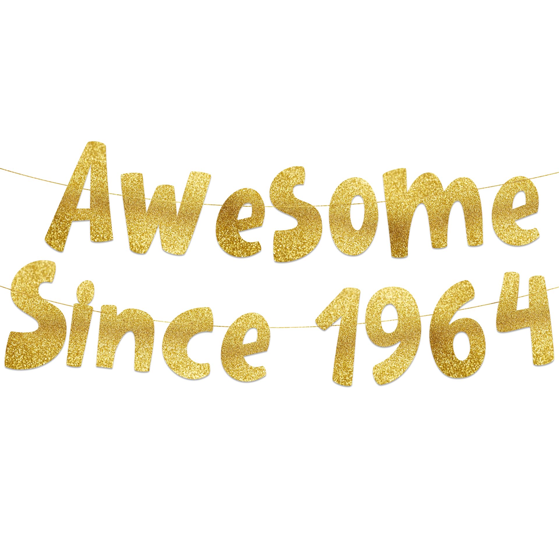 Pre-Strung Awesome Since 1964 Gold Glitter Banner - Funny 62nd Birthday and Anniversary Decorations for Men and Women - Party Supplies and Gifts