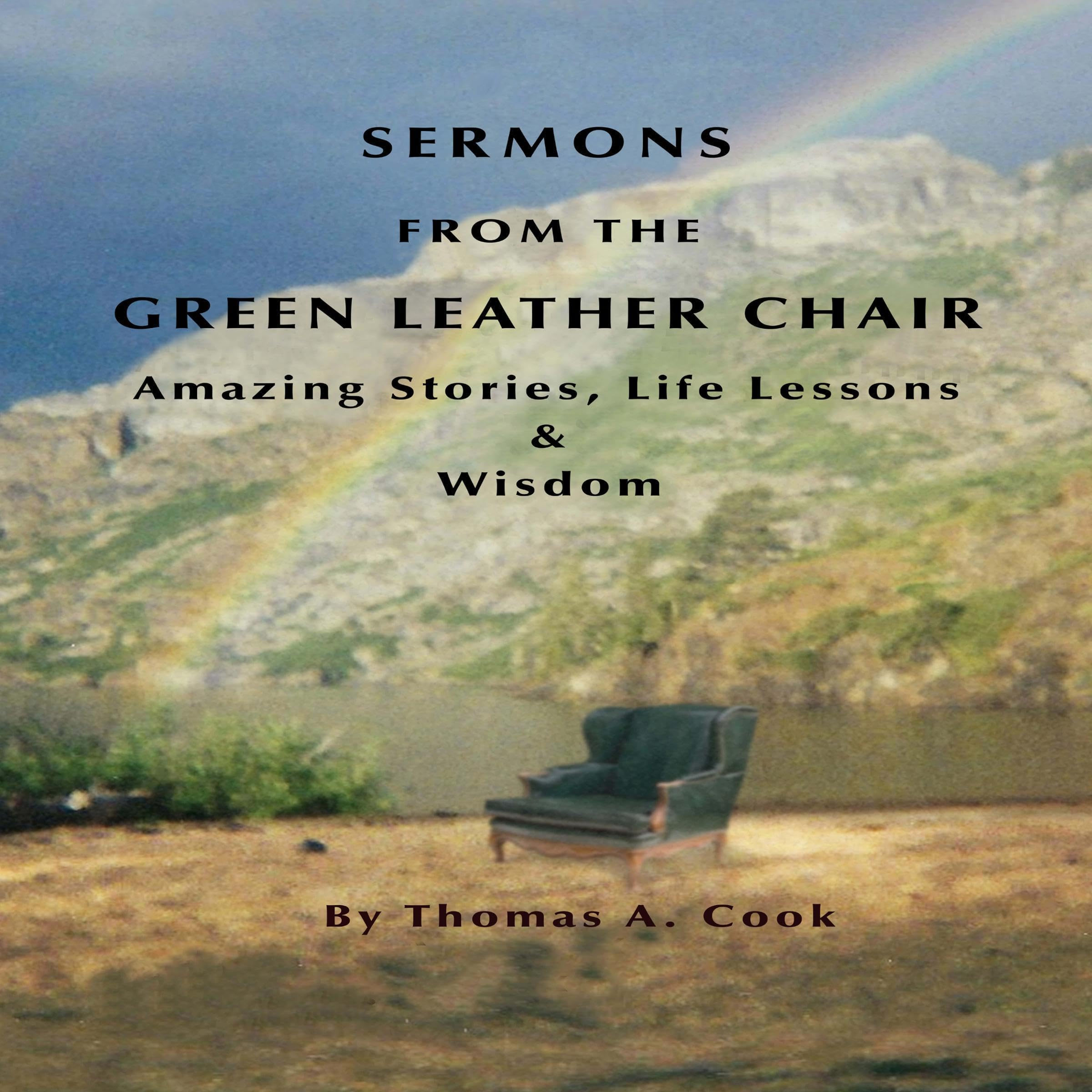 Sermons from the Green Leather Chair