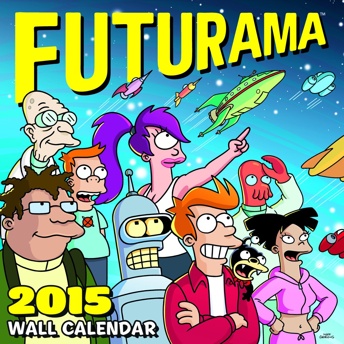 FUTURAMA 2015 Wall Calendar Calendar – June 1, 2014