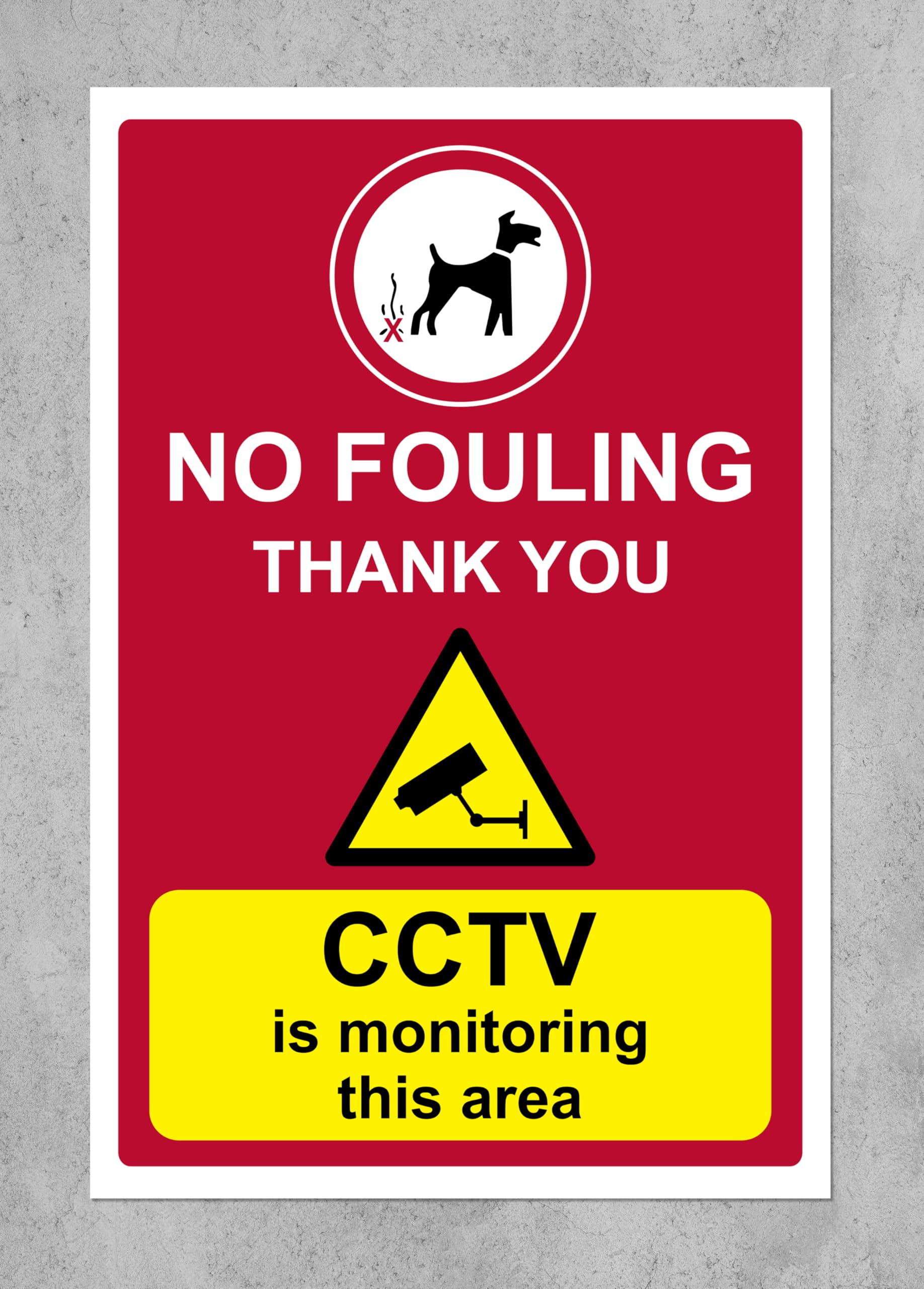 No dog fouling CCTV is monitoring this area safety sign - 1mm Plastic sign (300mm x 200mm)